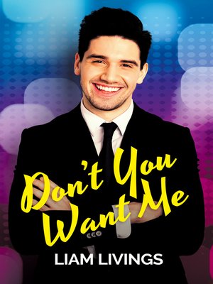cover image of Don't You Want Me
